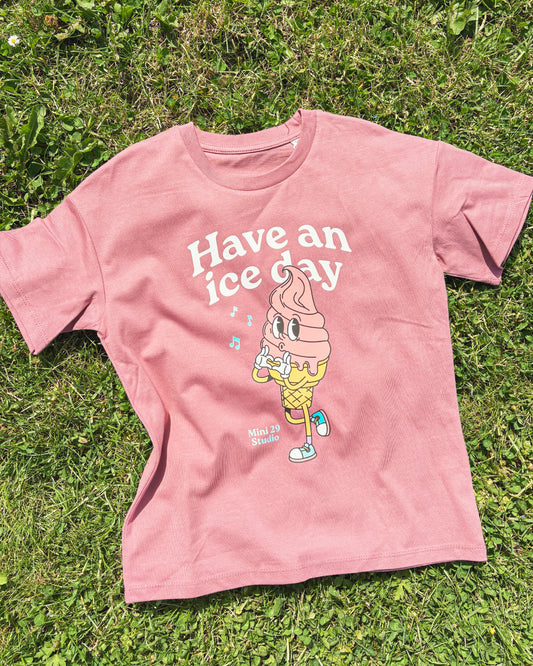 T-Shirt Have an Ice Day