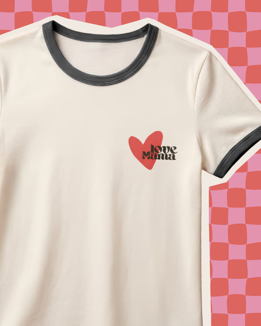 T-Shirt Love Mama - Adulte
